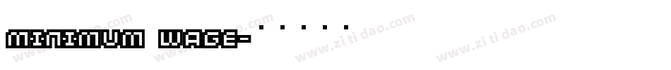 Minimum Wage字体转换
